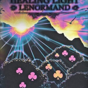 Healing light Lenormand oracle